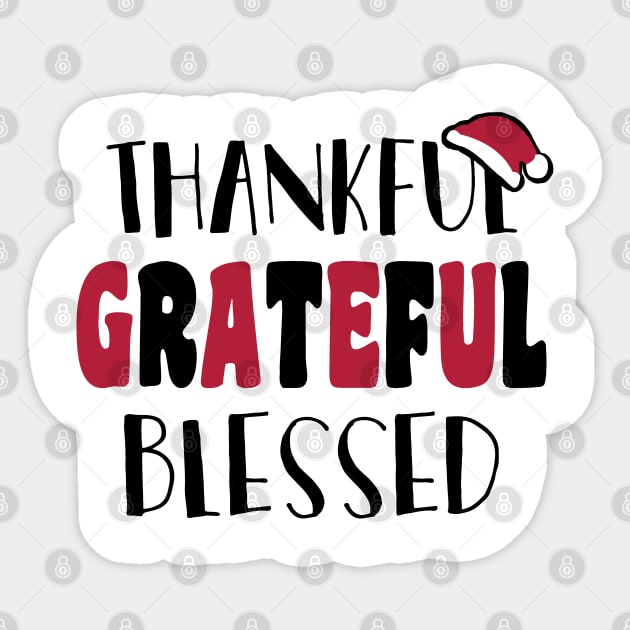 Thankful Grateful Blessed Sticker by KsuAnn